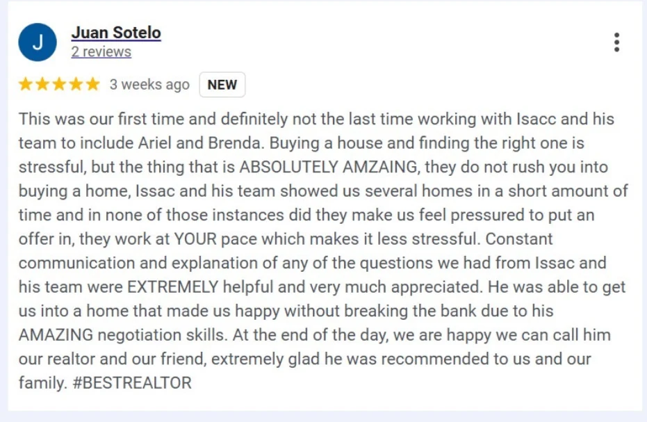 Five-star Google review from Juan Sotelo about buying a home with Isacc and his team.
